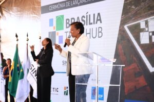 Doutora Jane participa do lançamento do Brasília Tech Hub e destaca investimentos do mandato em tecnologia